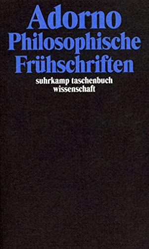 Gesammelte Schriften in 20 Bänden: Band 1: Philosophische Frühschriften (suhrkamp taschenbuch wissenschaft)