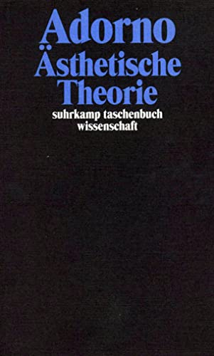 Gesammelte Schriften in 20 Bänden: Band 7: Ästhetische Theorie (suhrkamp taschenbuch wissenschaft) von Suhrkamp Verlag AG