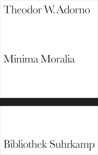 Minima Moralia von Suhrkamp Verlag AG