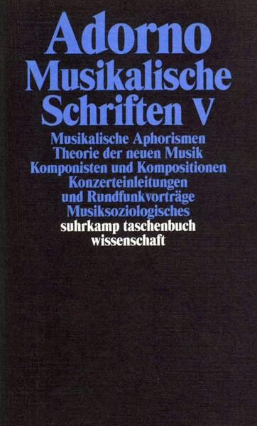 Musikalische Schriften 5 von Suhrkamp Verlag AG
