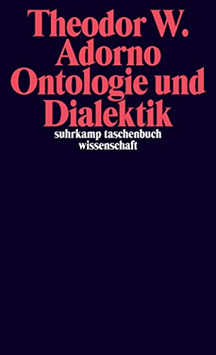 Ontologie und Dialektik: (1960/61) (suhrkamp taschenbuch wissenschaft) von Suhrkamp Verlag AG