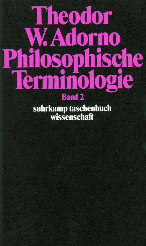 Philosophische Terminologie 2 von Suhrkamp Verlag AG