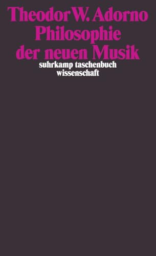 Suhrkamp Taschenbuch Wissenschaft, Nr. 239: Philosophie der neuen Musik