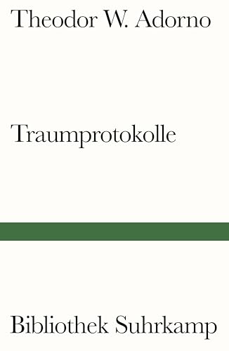 Traumprotokolle (Bibliothek Suhrkamp) von Suhrkamp Verlag AG