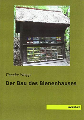 Der Bau des Bienenhauses von Saxoniabuch.de
