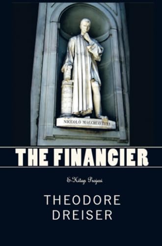 The Financier The Financier von E-Kitap Projesi & Cheapest Books