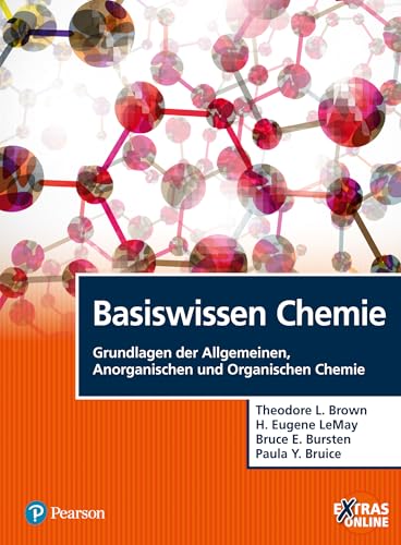 Basiswissen Chemie: Grundlagen der Allgemeinen, Anorganischen und Organischen Chemie (Pearson Studium - Chemie) von Pearson Studium