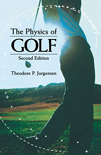 The Physics of Golf von Springer
