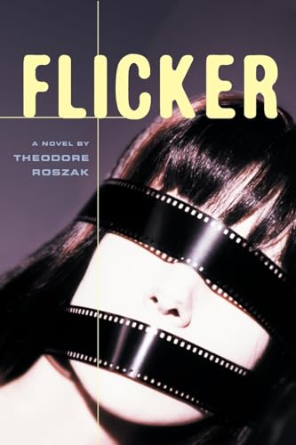 Flicker: A Novel Volume 2