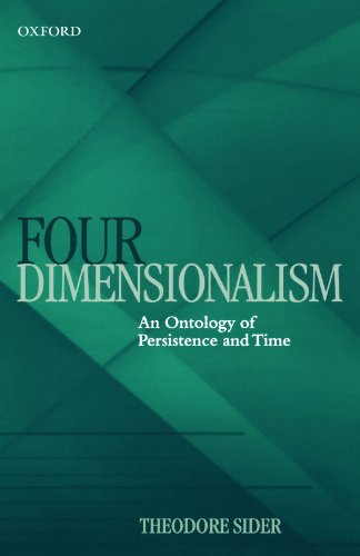 Four-Dimensionalism: An Ontology of Persistence and Time (Mind Association Occasional Series) von Oxford University Press