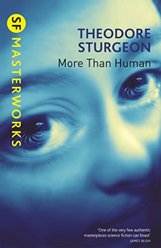 More Than Human (S.F. Masterworks) von Gateway