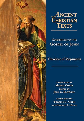 Commentary on the Gospel of John (Ancient Christian Texts)
