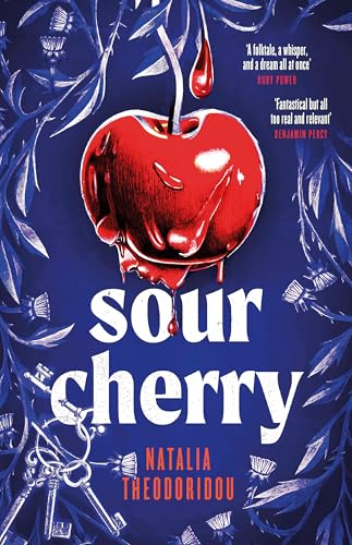 Sour Cherry: A fiercely haunting gothic horror novel examining gender and power, reimagining the fairytale Bluebeard von Wildfire