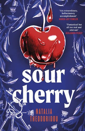 Sour Cherry: A fiercely haunting gothic horror novel examining gender and power, reimagining the fairytale Bluebeard von Wildfire