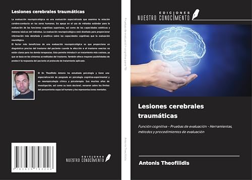 Lesiones cerebrales traumáticas: Función cognitiva - Pruebas de evaluación - Herramientas, métodos y procedimientos de evaluación von VDM Verlag