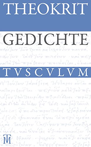 Gedichte: Griechisch - deutsch (Sammlung Tusculum) von Walter de Gruyter