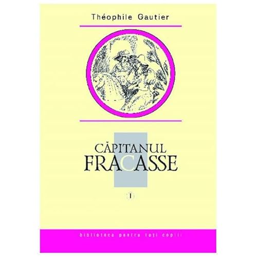 Capitanul Fracasse Vol. 1 von Prut