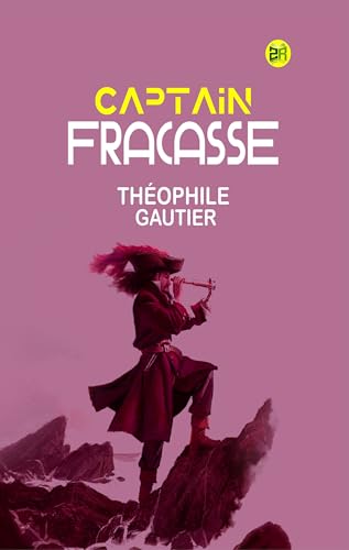 Captain Fracasse von Zinc Read