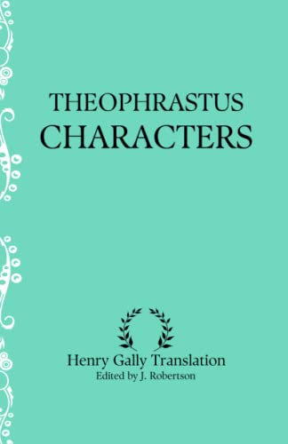 Characters: Theophrastus von Independently published