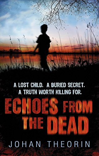 Echoes from the Dead: Oland Quartet series 1 (Oland Quartet, 3)