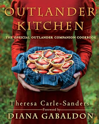 Outlander Kitchen: The Official Outlander Companion Cookbook von Delacorte Press