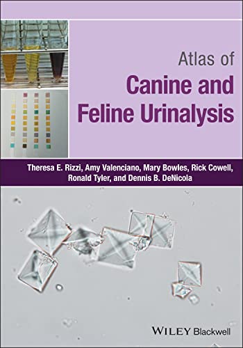 Atlas of Canine and Feline Urinalysis von Wiley-Blackwell