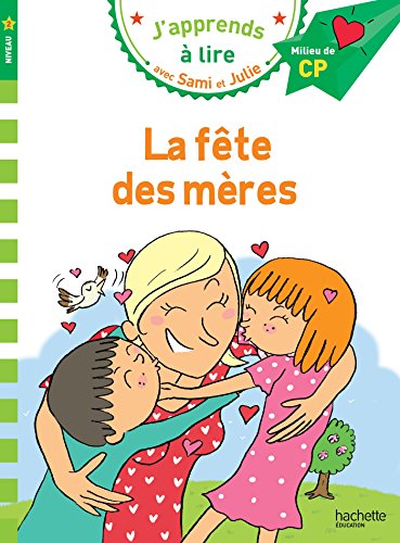 CP Niveau 2/La fete des meres: Milieu de CP, niveau 2