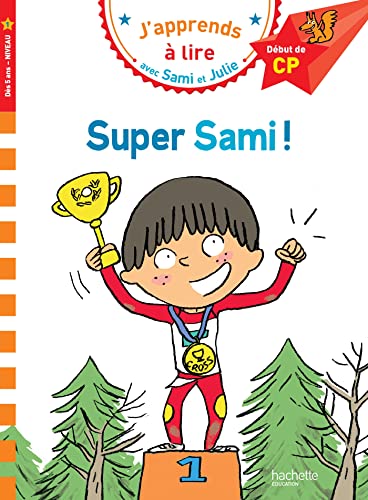 Super Sami !: Début de CP, niveau 1 (J'Apprends Avec Sami Et Julie)