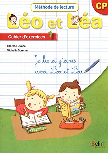Leo et Lea CP - Cahier d'exercices 1 von BELIN EDUCATION