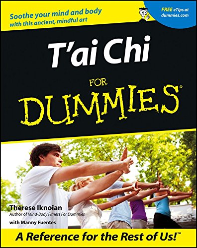 [Tai Chi For Dummies] [by: Therese Iknoian]