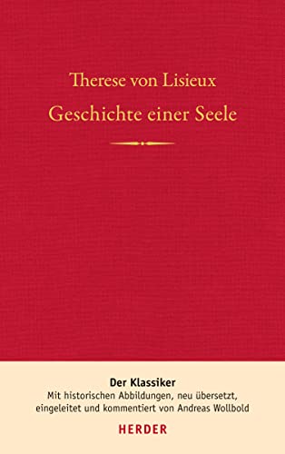 Geschichte einer Seele: Der Klassiker
