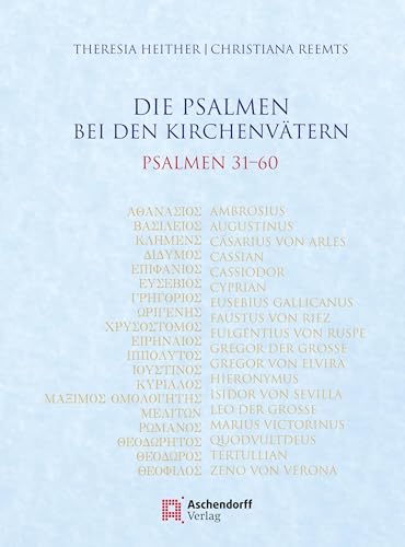 Die Psalmen bei den Kirchenvätern. Psalmen 31-60 von Aschendorff Verlag