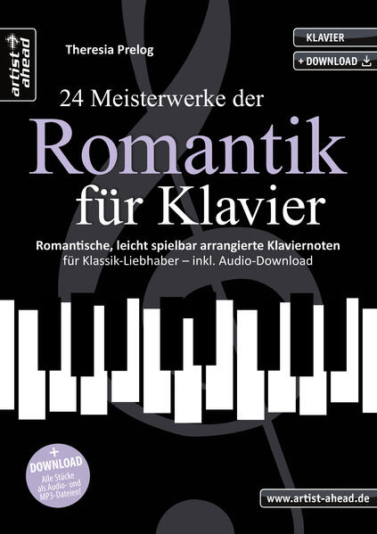 24 Meisterwerke der Romantik für Klavier von Artist Ahead Musikverlag