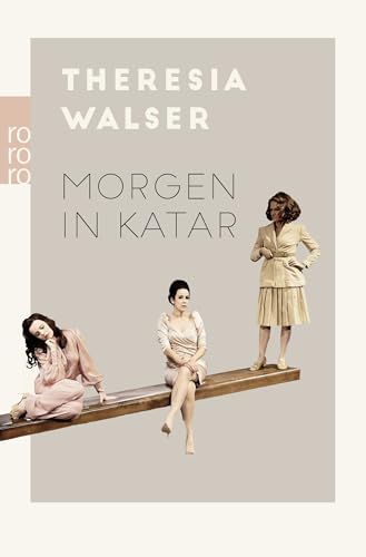 Morgen in Katar: Theaterstücke