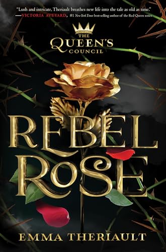 Rebel Rose (Queen's Council, Band 1)