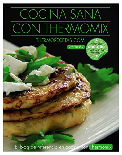 Cocina sana con Thermomix (Libros singulares)