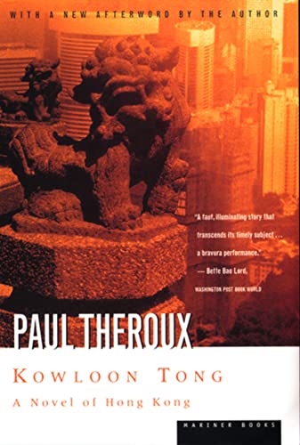 Kowloon Tong: A Novel of Hong Kong Kowloon Tong: A Novel of Hong Kong