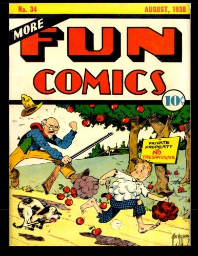 More Fun Comics #34: Classic Golden Age Comics 1938 More Fun Comics #34: Classic Golden Age Comics 1938 von CreateSpace Independent Publishing Platform