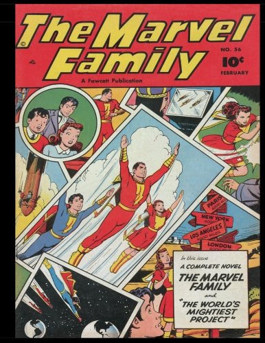 The Marvel Family #56: Golden Age Superhero Comic 1951 The Marvel Family #56: Golden Age Superhero Comic 1951 von CreateSpace Independent Publishing Platform