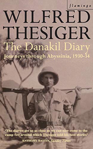 The Danakil Diary: Journeys through Abyssinia, 1930-34