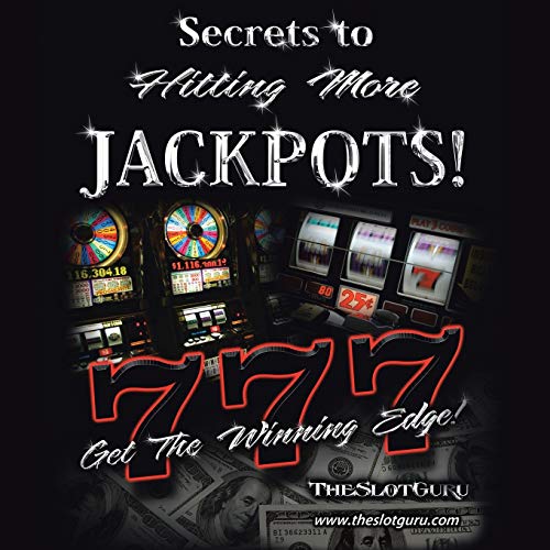 The Secrets to Hitting More Jackpots: Get the Winning Edge von Xlibris Us