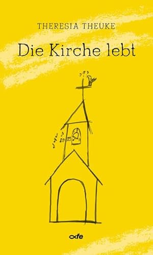 Die Kirche lebt