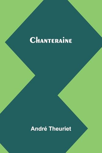 Chanteraine von Alpha Edition