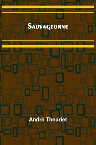 Sauvageonne von Alpha Edition