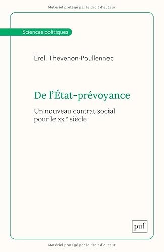 De l'État-prévoyance: Un nouveau contrat social pour le XXIe siècle von PUF