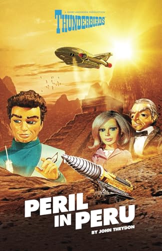 Thunderbirds: Peril in Peru von Anderson Entertainment