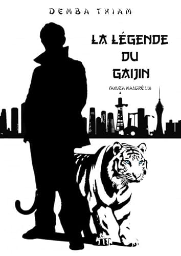 La légende du Gaijin La légende du Gaijin von THEBOOKEDITION