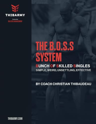 The Boss System: Bunch of Skilled Singles: Simple, Weird, Unsettiling, Effective von Independently published