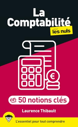 La Comptabilité pour les Nuls en 50 notions clés La Comptabilité pour les Nuls en 50 notions clés von FIRST