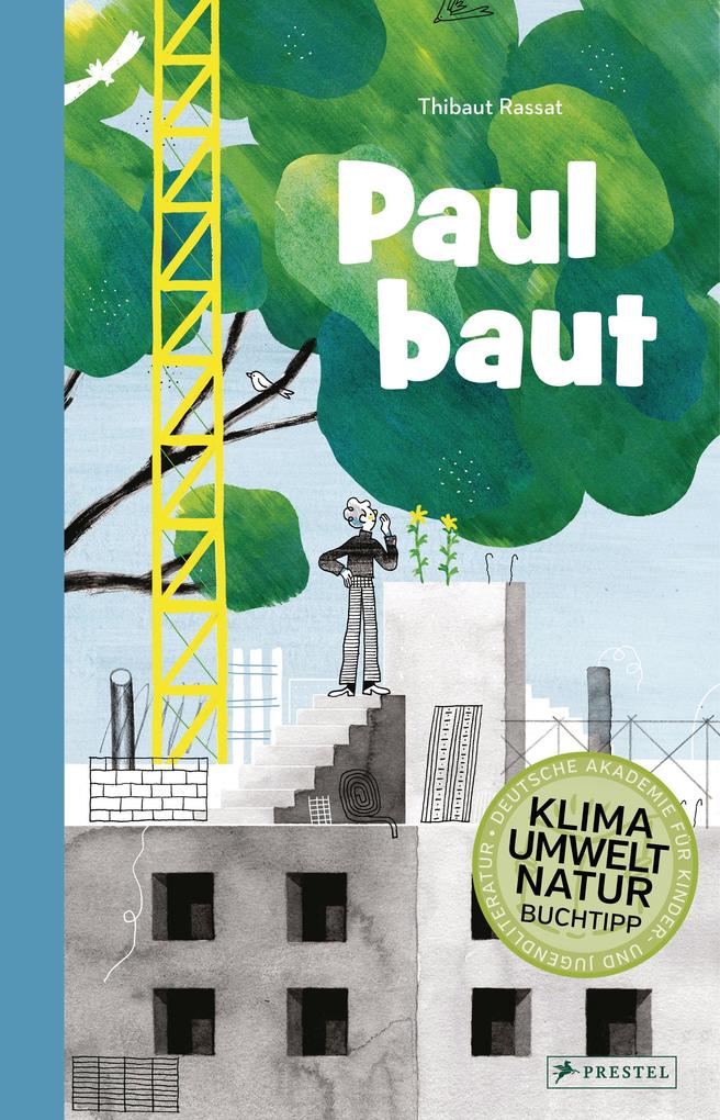 Paul baut von Prestel Verlag